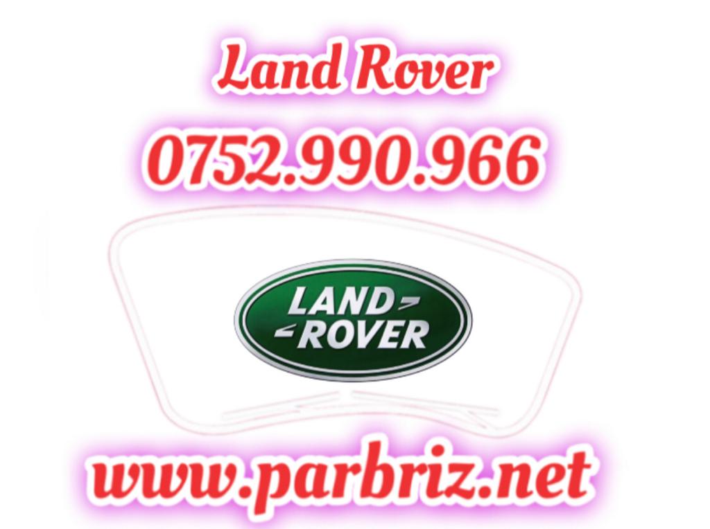 parbrize land rover